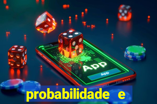 probabilidade e estatistica jogos de futebol